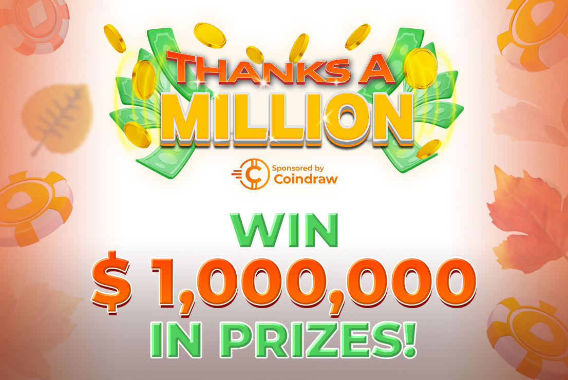 Coindraw launches Thanks A Million at Slots of Vegas and Posh casinos.