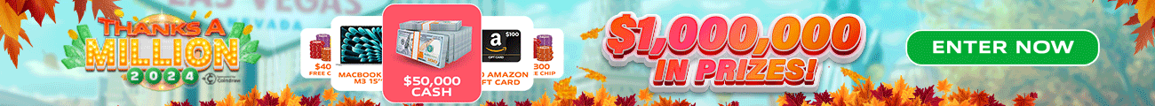 Thanks a Million 2024: Win $1,000,000 in Prizes! 2 Win a share of $1,000,000 in prizes at Slots of Vegas in Thanks a Million 2024.